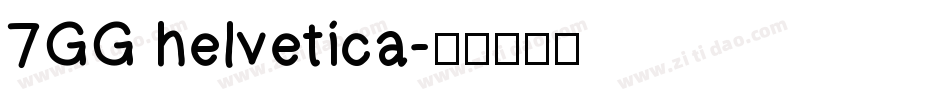 7GG helvetica字体转换
